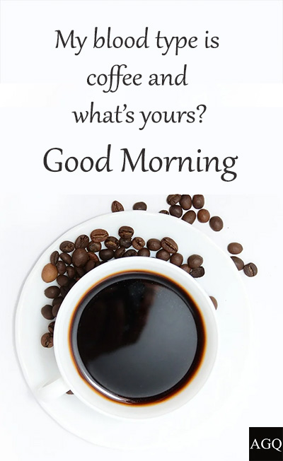 funny good morning coffee quotes