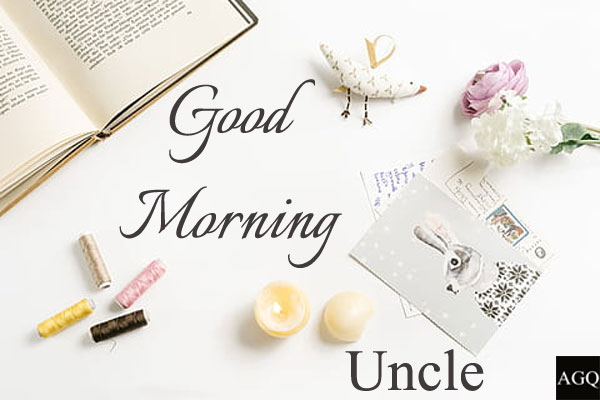 good morning uncle images for pinterest