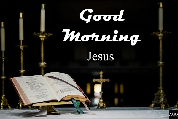 good morning jesus photos