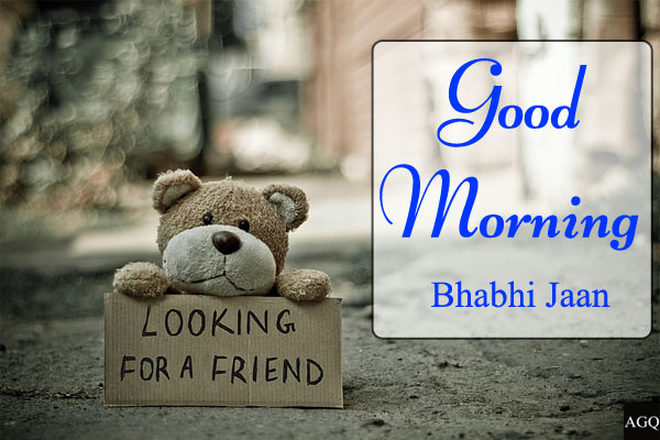 good morning bhabhi jaan