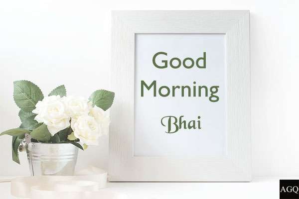 good morning bhai image