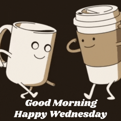 Good Morning Happy Wednesday gif with coffee