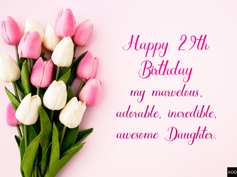 Happy 29th Birthday Daughter Image 13