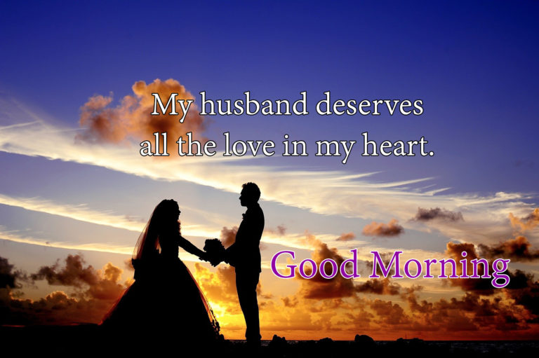 214+ Best Good Morning Quotes, Wishes for Husband