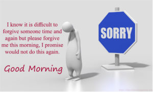 Sorry good morning quotes