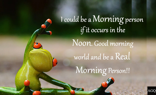Funny Good Morning Quotes That Will Make You Happy