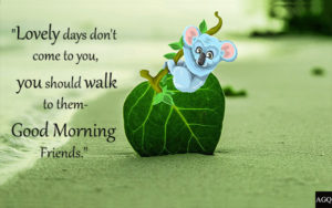 Good Morning quotes green leaf