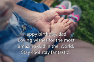 Birthday wishes for dad