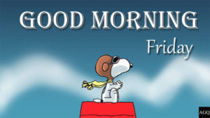 Good Morning Friday Images snoopy