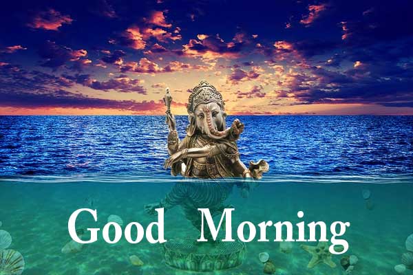 Good Morning Ganesh Images, Suprabhat Lord Ganesh Pics