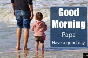 good morning papa baby images