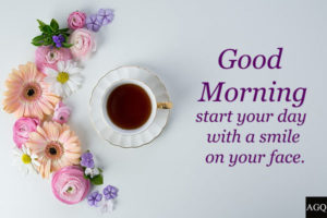 good morning images with coffee and flowers with english quotes