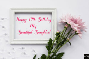 Happy 19th Birthday Daughter Image 3