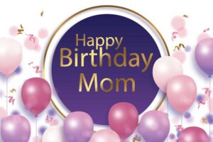 Happy Birthday Mom Images from Daughter 6